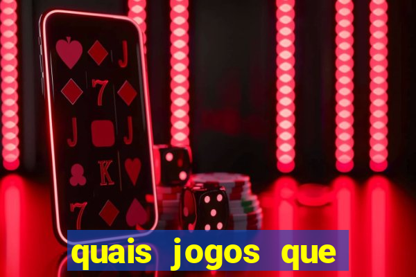 quais jogos que paga dinheiro de verdade